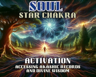 May include: Digital art depicting a spiritual scene with the text "SOUL STAR CHAKRA ACTIVATION ACCESSING AKASHIC RECORDS AND DIVINE WISDOM." The image features a figure in a bright light, surrounded by a cosmic background, trees, and mountains.
