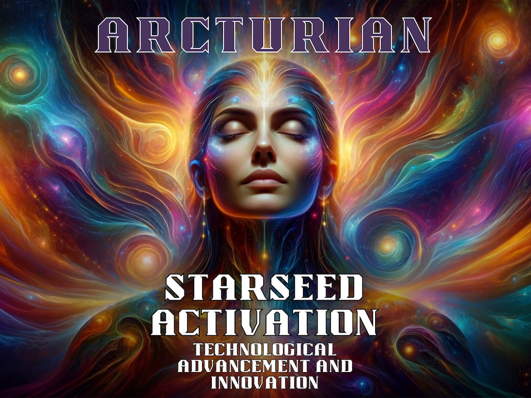 Arcturian Starseed Activation - Technological Advancement and ...