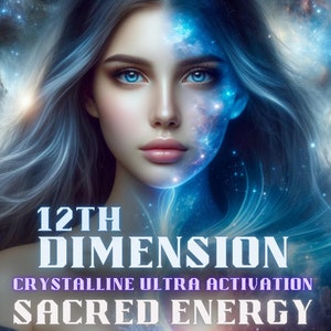 以下が含まれることがあります： 女性の顔は半分人間で半分は星々の銀河です。テキストには「12th Dimension Crystalline Ultra Activation Sacred Energy」と書いてあります。