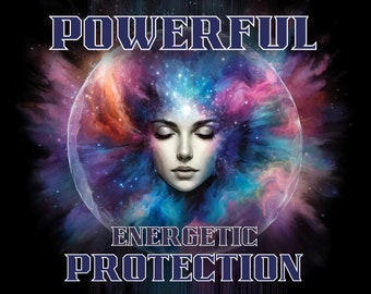 May include: A colorful abstract image with a woman's face in the center. The woman has her eyes closed and is surrounded by a swirling galaxy of colors. The text "POWERFUL" is at the top of the image, and the text "ENERGETIC PROTECTION" is at the bottom.