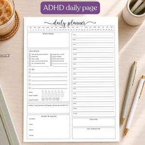 May include: A white daily planner page titled ADHD daily page with black text and lines. It features sections for a brain dump, checklist, to-do list, sleep, water intake, mood tracker, gratitude, meals, snacks, exercise, and an hourly schedule.
