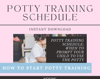 Potty Training Schedule, Potty Training Tips, Toilet Training Hacks, When and How to start Potty Training, Potty Training Guide