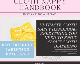 Cloth Nappy Guide, Washable Nappies Handbook, Cloth Diaper Tips, Reausable Nappy Help