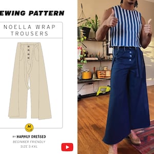 Op de afbeelding: Een naaipatroon voor Noella Wrap Trousers. Het patroon is verkrijgbaar in de maten S-XXL en is geschikt voor beginners. De afbeelding toont een lijntekening van de broek en een persoon die een blauwe broek draagt.