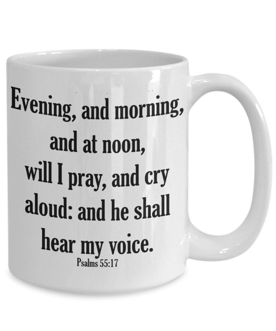 christian-bible-verse-mug-prayer-psalms-55-17-etsy