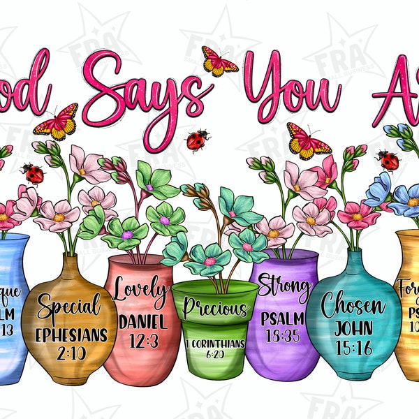 God says you are unique png sublimation design download, Christian png, bible verse png, floral png design, sublimate designs download