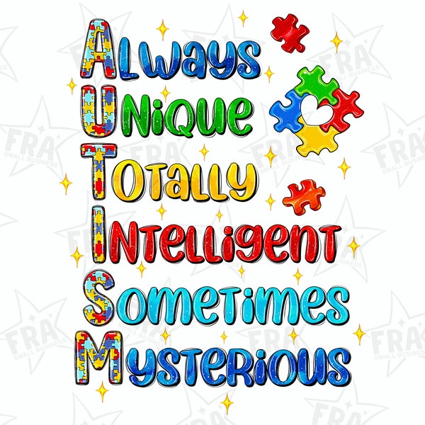 Always Unique Totally Interesting Sometimes Mysterious png sublimation design download, Autism Awareness png, sublimate designs download