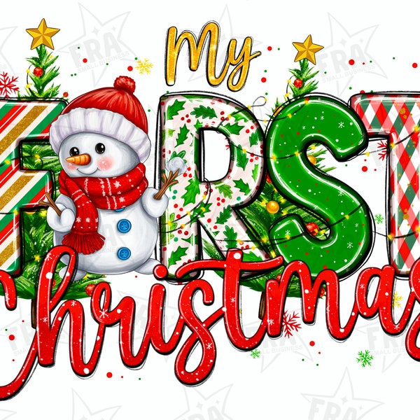 My first Christmas snowman png sublimation design download, Merry Christmas png, Happy New Year png, 1st Christmas png,