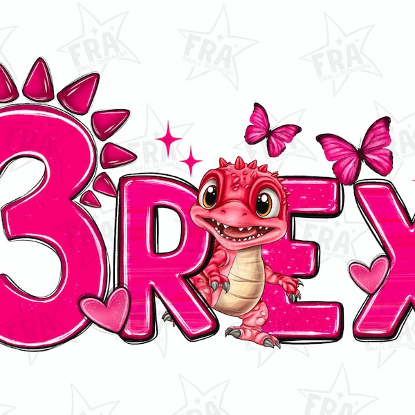 Pink three rex png sublimation design download, birthday png, T-Rex birthday png, three birthday png, birthday party png, download
