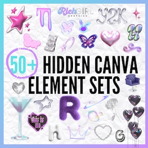 May include: A digital collage of 50+ hidden Canva element sets. The image features a variety of colorful and 3D elements, including stars, hearts, butterflies, crowns, and more. The text "50+ HIDDEN CANVA ELEMENT SETS" is displayed in bold, black letters.