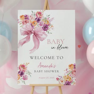 Baby in Bloom Baby Shower Decor Pink Baby Girl in Bloom Sign Pink Bow Welcome Sign Garden Shower Sign Floral Shower Sign Editable Template