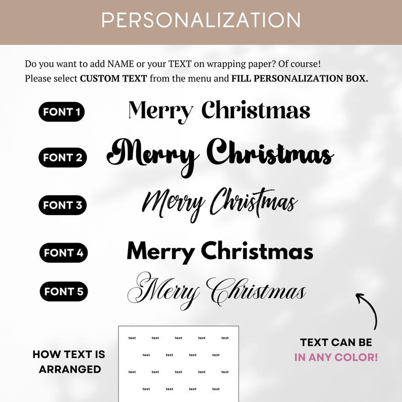 Puede incluir: Una gu&iacute;a de personalizaci&oacute;n para papel de regalo que muestra cinco estilos de fuente distintos para el texto Merry Christmas. Incluye instrucciones para seleccionar texto personalizado y un diagrama de la disposici&oacute;n repetitiva.