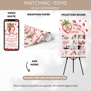 May include: A display of matching baby shower items, including a video invite, wrapping paper, and a milestone board. The items feature a strawberry theme with the text "Olivia's berry first birthday". The milestone board is on a black easel.