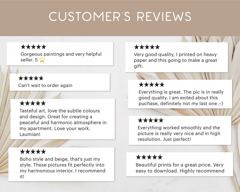 May include: Customer reviews for digital art prints. Five-star reviews highlight the quality, ease of use, and overall satisfaction with the artwork.  Reviews mention the artwork's use for creating a peaceful atmosphere, its suitability for a boho style, and its high resolution.