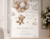 Balloon Neutral Baby Shower Welcome Sign We Can Bearly Wait Brown Teddy Bear Sign Neutral Brown Bear Welcome Sign Gender Neutral Teddy Beige