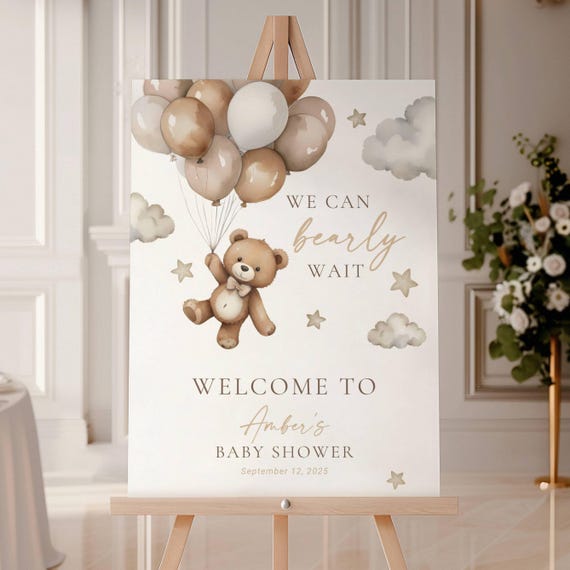 Balloon Neutral Baby Shower Welcome Sign We Can Bearly Wait Brown Teddy Bear Sign Neutral Brown Bear Welcome Sign Gender Neutral Teddy Beige
