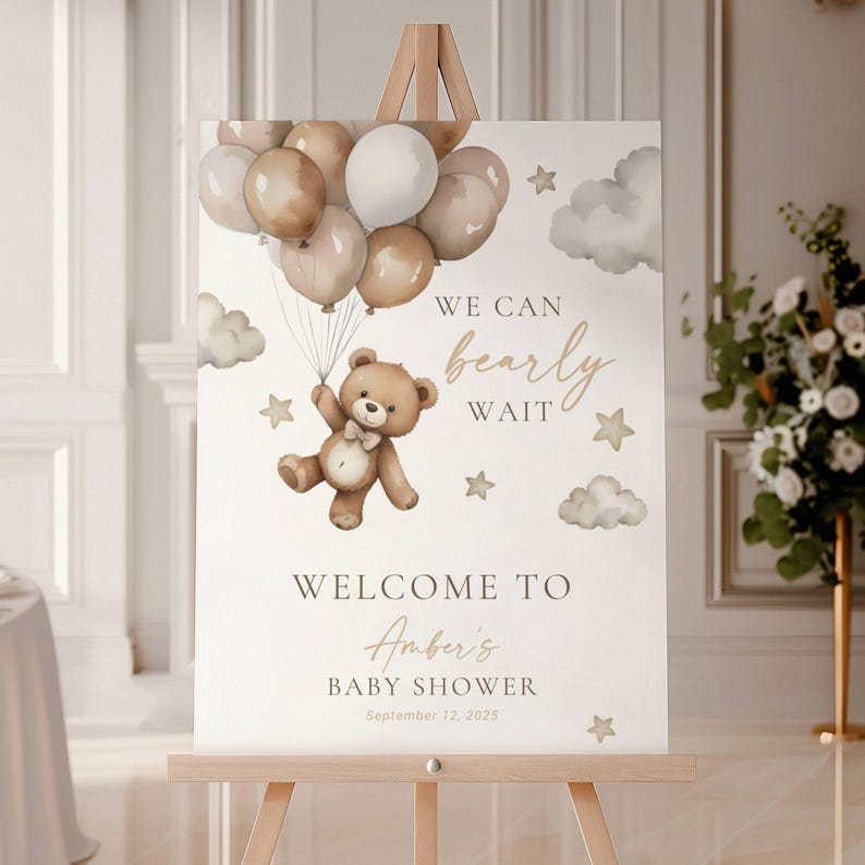 Balloon Neutral Baby Shower Welcome Sign We Can Bearly Wait Brown Teddy Bear Sign