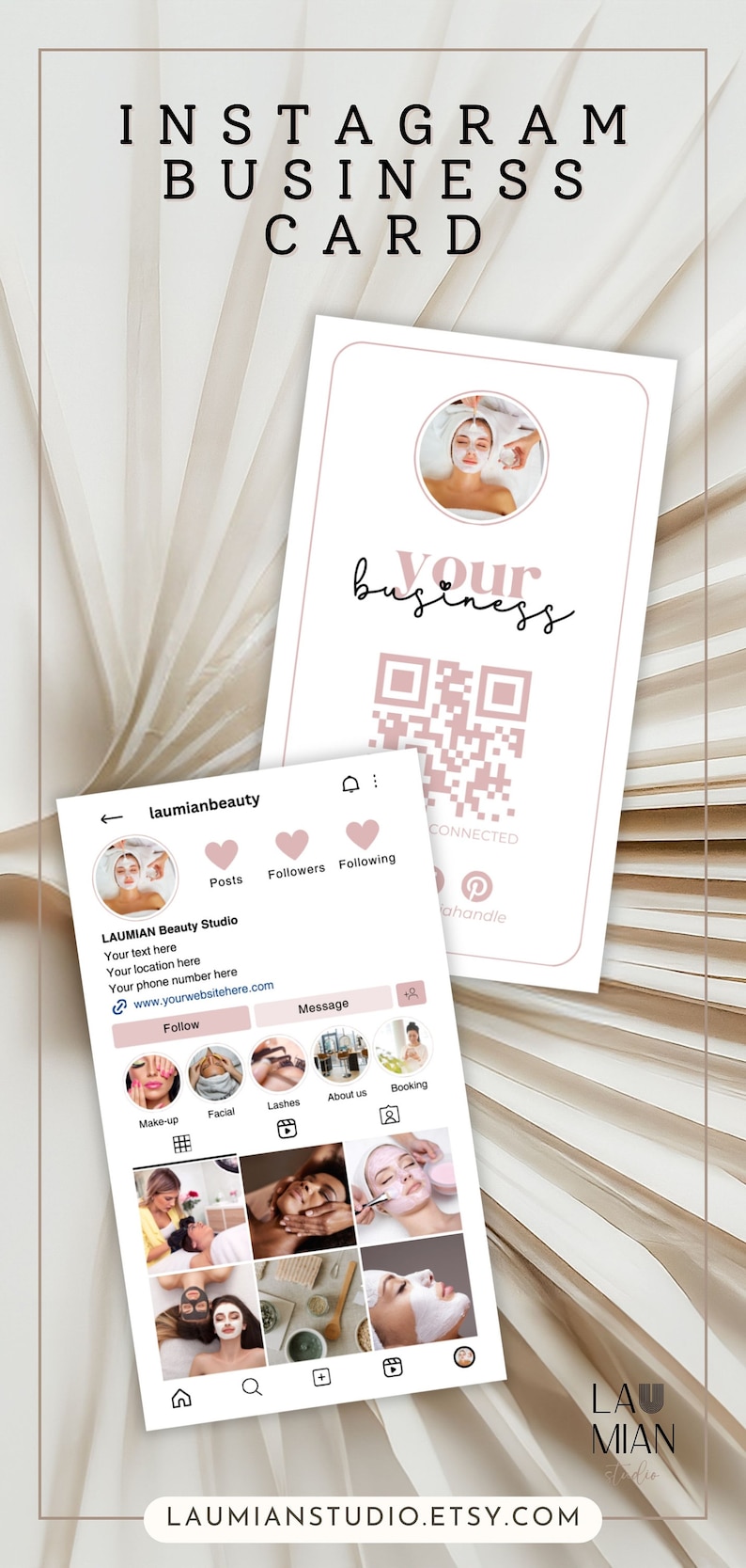 May include: Instagram business card template for a beauty studio. The card features a pink and white color scheme with a QR code and the text "Your business". The card also includes a link to the studio's website and social media pages.
