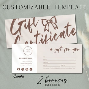 May include: A customisable gift certificate template with a pink background and brown text. The text says "Gift Certificate" with a bow drawn above it. The template includes fields for the business name, social media handles, website, to, from, amount, expiry, and cert ID. The text "Canva" is at the bottom of the template. The text "2 bonuses included" is below the template.