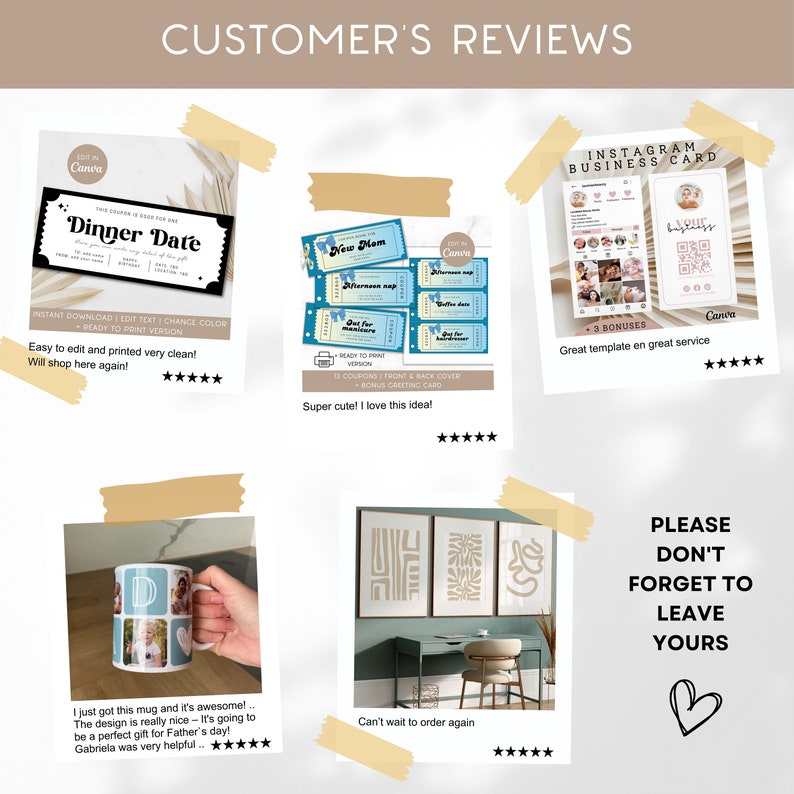 May include: A collage of customer reviews featuring various products. Included are printable coupons, an Instagram business card template, and a personalized mug. The reviews are accompanied by star ratings and text, with the phrase "Dinner Date" visible on one coupon.