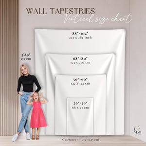 May include: A vertical size chart for wall tapestries featuring four white rectangular fabric sizes: 26x36 inches, 50x60 inches, 68x80 inches, and 88x104 inches. The chart includes a tolerance note of +/- 2.5 inches for all dimensions.