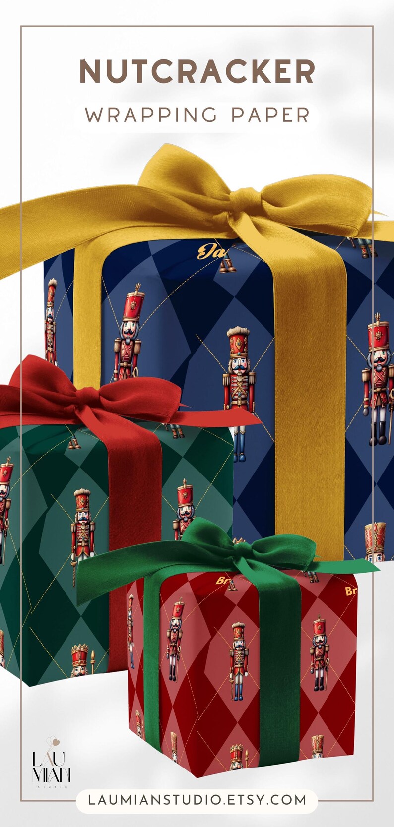 May include: Three gift boxes wrapped in nutcracker-patterned paper with argyle designs in blue, green, and red. The blue box has a gold ribbon, the green box has a red ribbon, and the red box has a green ribbon. Text reads NUTCRACKER WRAPPING PAPER.