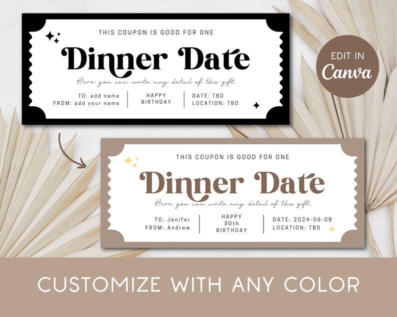 May include: A printable gift certificate template for a dinner date. The template is in a brown and white color scheme with a whimsical font. The text reads "This coupon is good for one Dinner Date. Here you can write any detail of this gift. To: Jenifer From: Andrew Happy 30th Birthday Date: 2024-06-08 Location: TBD".