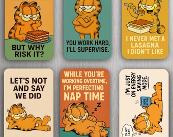 May include: A set of six rectangular magnets featuring the orange cartoon cat Garfield in various poses with humorous text including Hard work never killed anyone, You work hard I'll supervise, I never met a lasagna I didn't like, and more.