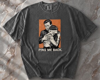 Ping Me Back 404 Error Comic Shirt - Tech Support Web Dev Gift - Chronically Online Present - Tech Noir Glitch Graphic Tee