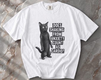 Anxious Cat Cardio Meme Shirt - Overthinker Mental Health Gift - Chronically Online Introvert Present - Feral Brainrot Graphic Tee