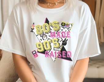 Retro Sublimation 80s baby 90s made me, Raised in the 90s, 90s kids shirt, Born in the 80s png, 80s 90s aesthetic, Retro 90s graphic svg