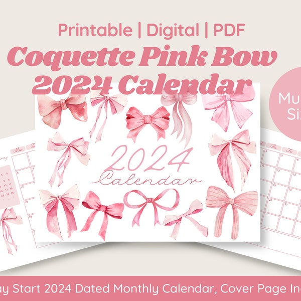 Coquette Pink Bow 2024 Dated Calendar | Cute Print | Soft Girl Aesthetic | Printable Monthly Calendar | Planner | Digital Calendar Wall Art