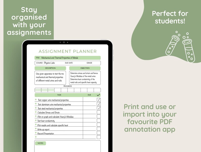 May include: A printable assignment planner with a green background and a checklist for a physics lab on the mechanical and thermal properties of metals. The planner includes a title, course, due date, grade, description, objectives, task, due, and notes sections.