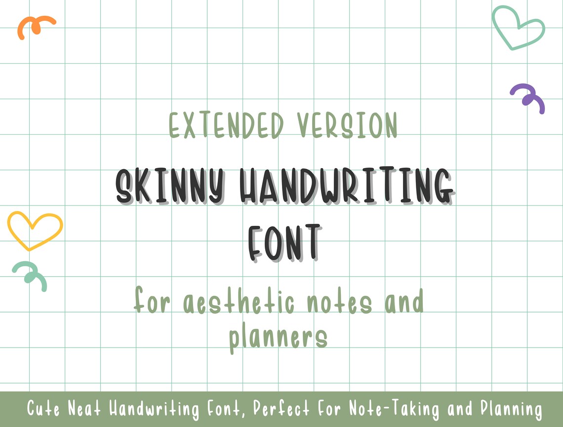 Skinny Notes Skinny Handwriting Font Extended | Cute Neat Handwriting | OTF | TTF ...