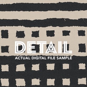 May include: Abstract digital art with a beige background and black geometric shapes. The word "DETAIL" is in white, with the text "ACTUAL DIGITAL FILE SAMPLE" below it. The design features horizontal lines and square patterns.