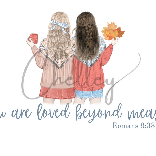 Romans 8:38  PNG You are loved beyond measure Watercolor girl daughter of the king digital PNG art print digital download feminine