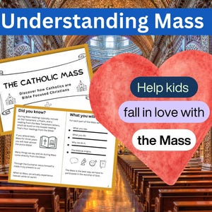 Understanding the Catholic Mass | A Guide to Parts of the Mass for Catholic Kids (Digital Download)