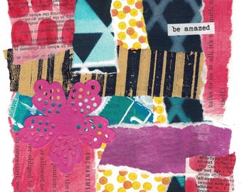 Be Amazed - Mixed Media Collage Kunstdruck - 10”x10”