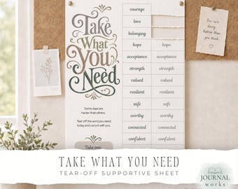 Take What You Need Tear Off Sheet | Mental Health Support Tool | Emotional Wellness Encouragement | Digital Download (JW0100)