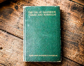 Vintage Machinery Handbook Tables and Formulas Book