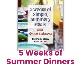 Meal Plan for Quick Dinners, Cook Once Eat Twice, Family Meal Prep Ideas, Grocery List, Easy Recipes, 30 Summer Meals, No Oven Meals