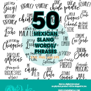 Mexican Slang Words/Phrases - Digital Download SVG PNG