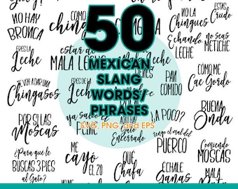 Mexican Slang Words/Phrases - Digital Download SVG PNG