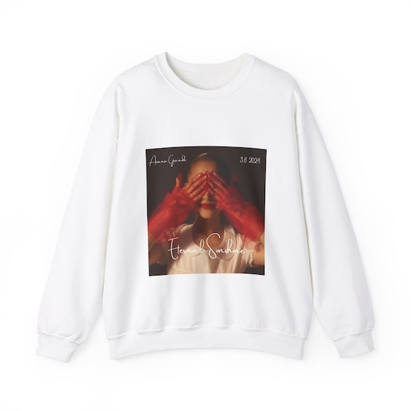 Unisex Heavy Blend™ Crewneck Sweatshirt, Ariana Grande Sweatshirt, Eternal Sunshine Sweatshirt, White Ariana Grande Sweatshirt