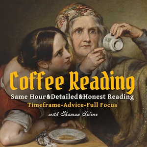 Lettura stessa ora, lettura del caffè, lettura psichica dell'amore, lettura della fortuna del caffè, lettura psichica, lettura della carriera, lettura onesta dettagliata in 1 ora