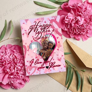Tarjeta de Canva con texto "Te amo" para el Día de la Madre (con foto editable) / Plantilla descargable fácil, rápida y personalizable para Canva