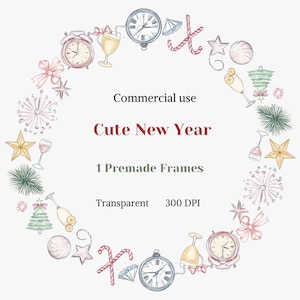 Könnte beinhalten: Eine digitale Illustration eines runden Rahmens mit Neujahrsthema. Der Rahmen besteht aus verschiedenen festlichen Elementen, darunter Uhren, Zuckerstangen, Sektgläser, Feuerwerk und Weihnachtsbäume. Der Text "Commercial use", "Cute New Year", "1 Premade Frames", "Transparent" und "300 DPI" ist im Bild enthalten.