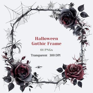 Halloween Gothic Frame Clipart Gothic Flower Wreath Gothic Haunting Valentine Deco Graphic Dark Botanical Rose Wreath Image Digital Download