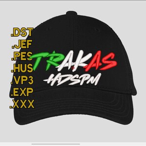 Puede incluir: Gorra de béisbol negra con un logotipo bordado en blanco, rojo y verde que dice "TRAKAS HDSPM".