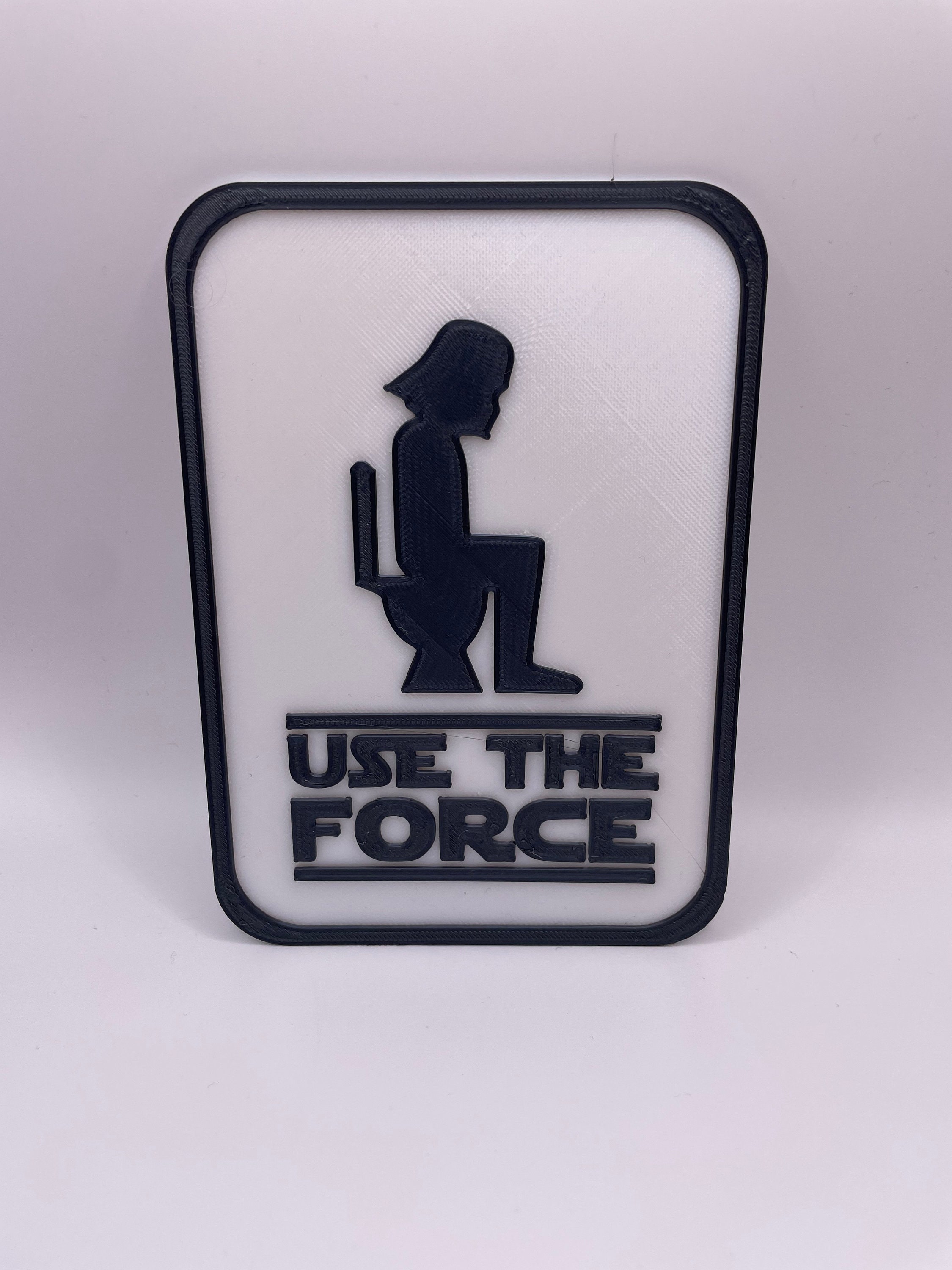 Bathroom Sign/toilet/use the Force Bathroom Sign / Darth Vader